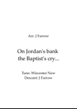 Wincester New Descant: On Jordan's bank the Baptist's cry...