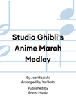 Studio Ghibli's Anime March Medley