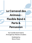 Le Carnaval des Animaux - Flexible Band 6 Parts & Percussion
