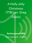 A Holly Jolly Christmas (TTB) (arr. Greg Gilpin)