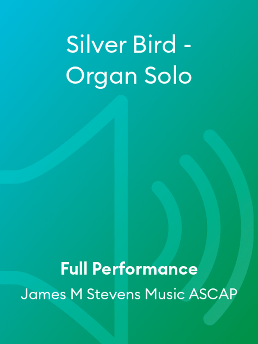 Silver Bird - Organ Solo Silver Bird - Organ Solo Organ Solo scores gallery preview page 1
