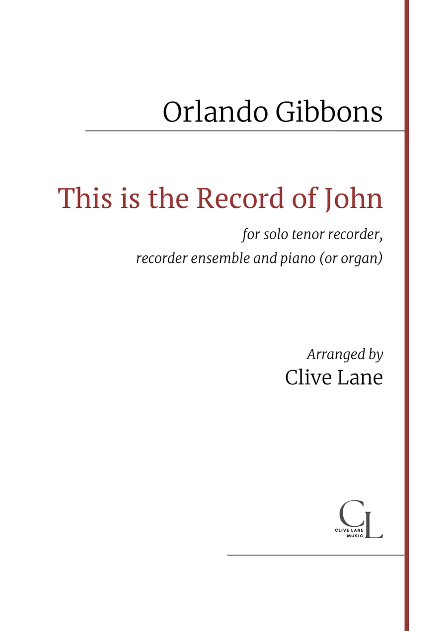 This is the Record of John by Orlando Gibbons for recorder ensemble and piano or organ Chamber Music scores gallery preview page 1