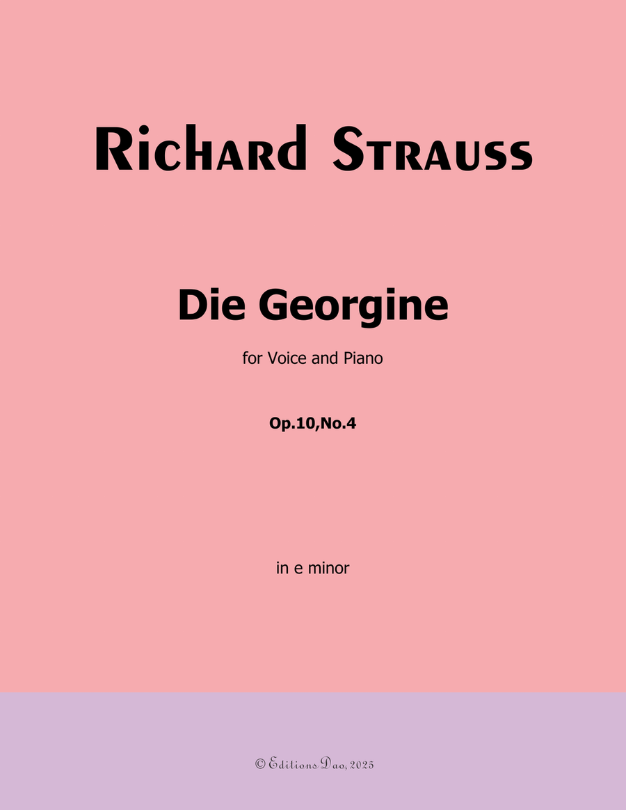 Die Georgine, by Richard Strauss, Op.10 No.4, in e minor Piano, Vocal scores gallery preview page 1