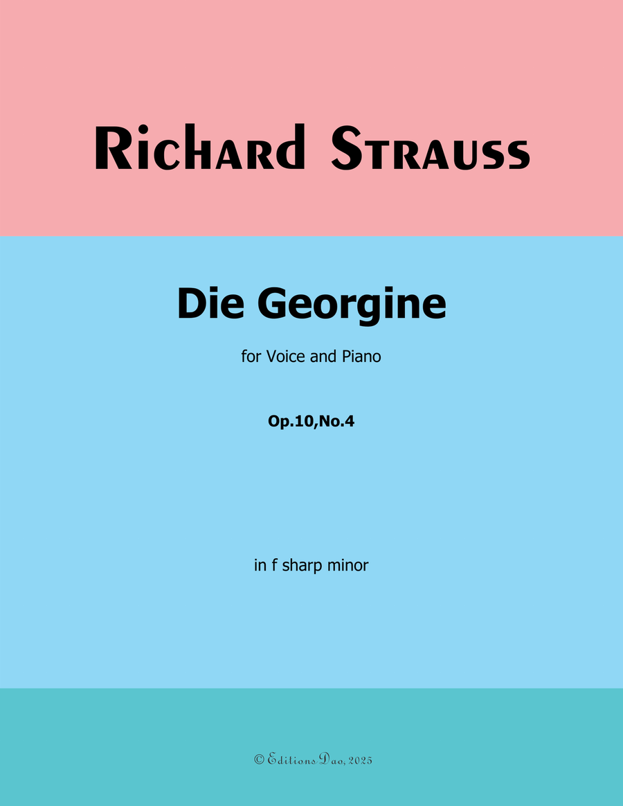 Die Georgine, by Richard Strauss, Op.10 No.4, in f sharp minor Piano, Vocal scores gallery preview page 1