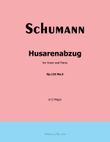 Husarenabzug, by Schumann, Op.125 No.5, in D Major