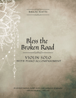 Bless The Broken Road