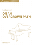 On an Overgrown Path