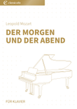 Der Morgen und der Abend