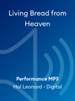 Living Bread from Heaven