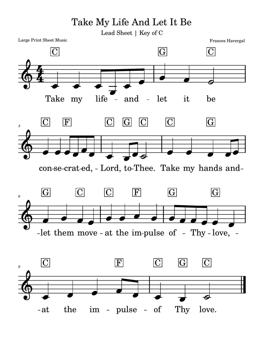 Take My Life And Let It Be LEAD SHEET Key of C includes Lyrics LARGE PRINT Piano scores gallery preview page 1