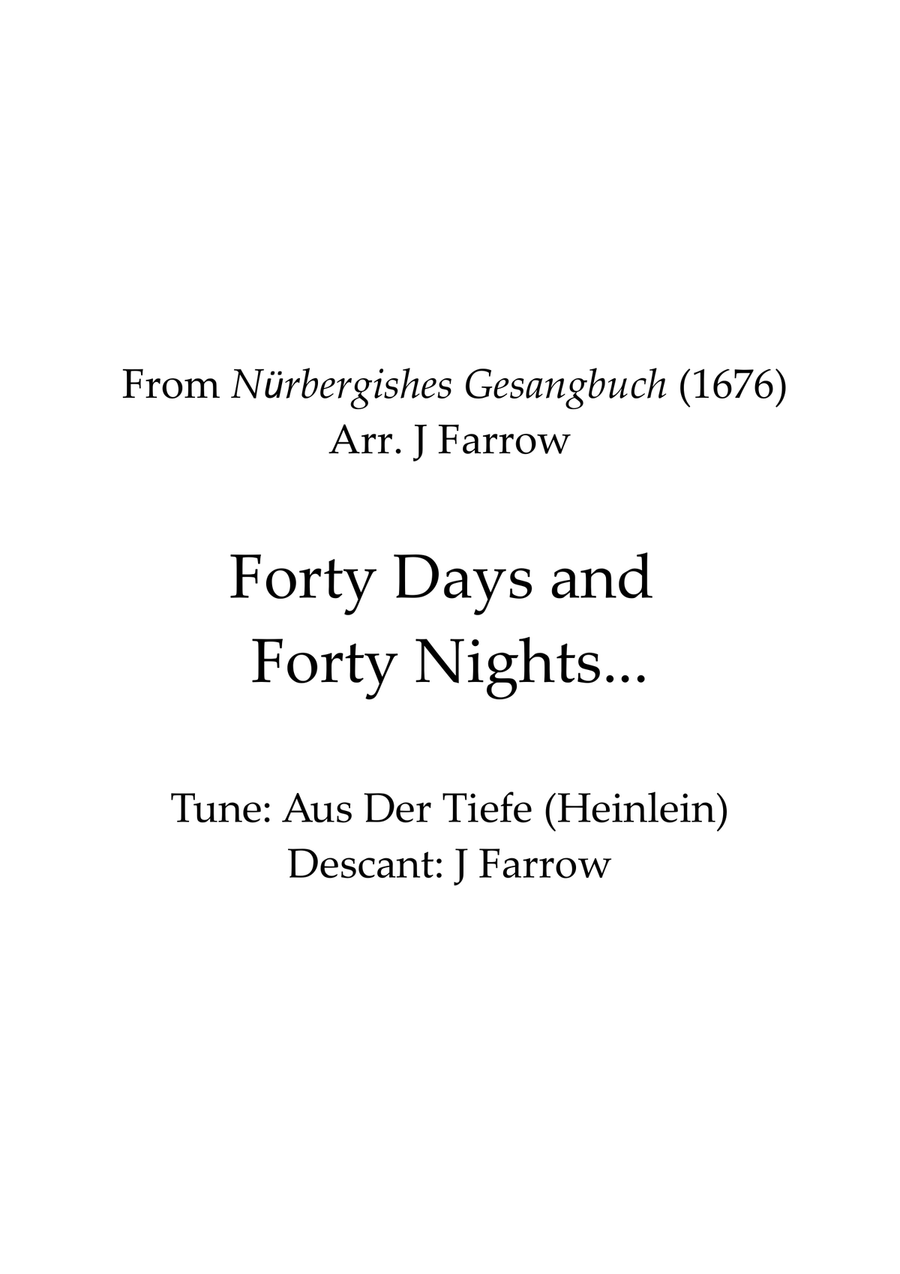 Forty Days and Forty Nights (Aus Der Tiefe/ Heinlein) with Descant 4-Part scores gallery preview page 1