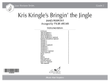 Kris Kringle's Bringin' the Jingle (Score)