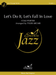Let's Do It, Let's Fall In Love