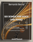 Six Songs For Voice And Piano - V. Te Pienso Con Voz De Tonada