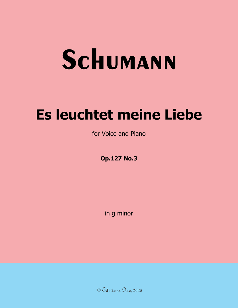 Es leuchtet meine Liebe, by Schumann, Op.127 No.3, in g minor Piano, Vocal scores gallery preview page 1