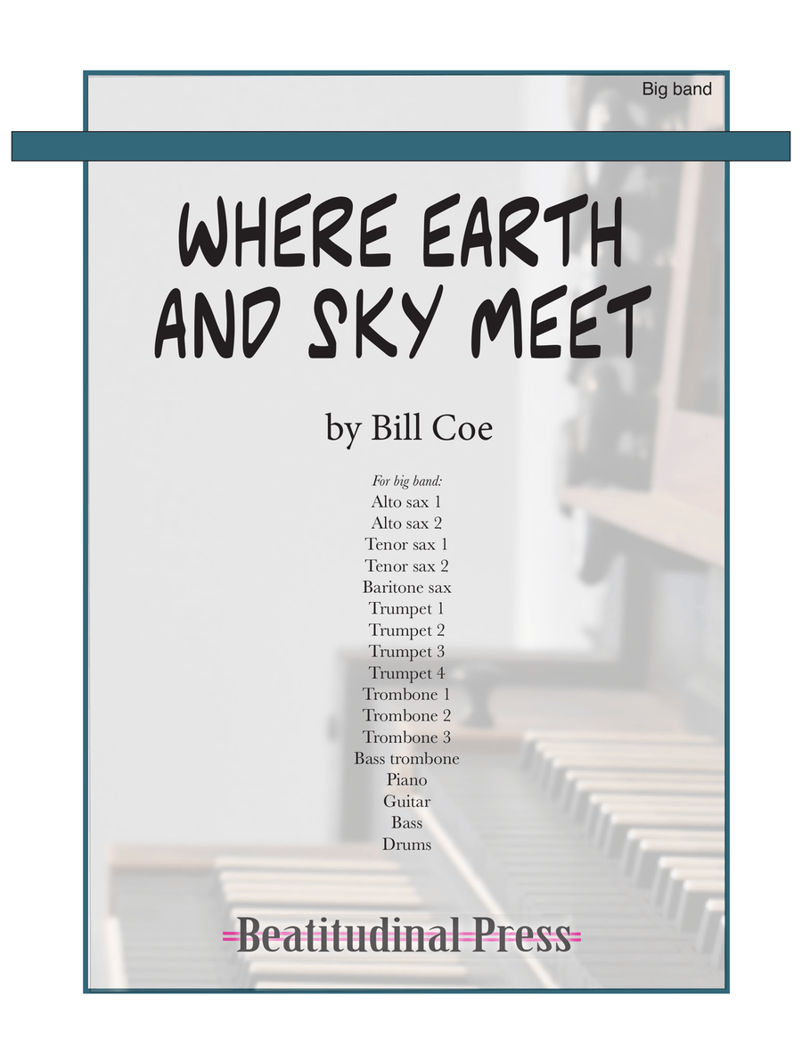 Where Earth and Sky Meet Where Earth and Sky Meet Jazz Ensemble scores gallery preview page 1