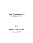 Dire Consequences