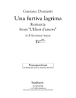 Donizetti: Una furtiva lagrima (transposed to B flat minor/major)