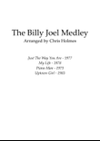 Medley: Just The Way You Are with My Life, Piano Man, and Uptown Girl