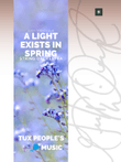 A Light Exists in Spring