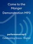Come to the Manger Demonstration MP3