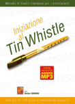 Iniziazione al Tin Whistle
