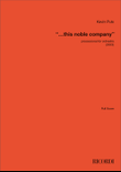 ?this noble company