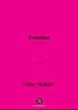 Alma Mahler-Erntelied,in A Major