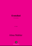 Alma Mahler-Erntelied,in E Major