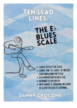 Ten Lead Lines: The Eb Blues Scale