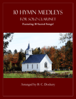 10 Hymn Medleys (Clarinet Solo)