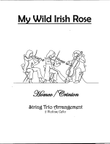 My Wild Irish Rose