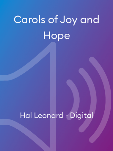Carols of Joy and Hope