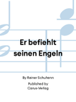 Er befiehlt seinen Engeln