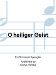 O heiliger Geist