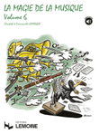 La Magie de La Musique Vol.6