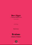 Brahms-Der Jager,in E flat Major