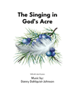 The Singing in God's Acre (SAB)