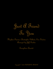 Just A Friend To You