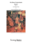 Six Duos Concertants, Op. 4, Book 1, Nos. 1-3