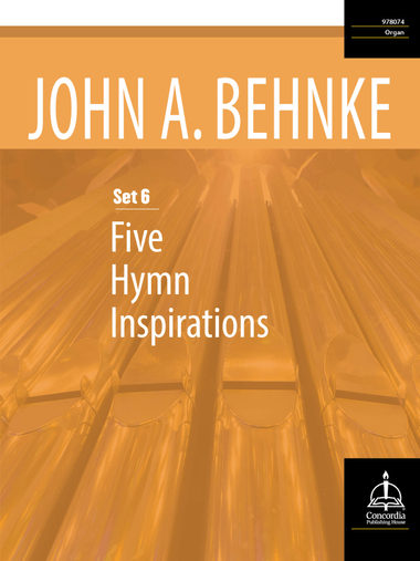 Five Hymn Inspirations, Set 6