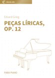 Peças líricas, Op. 12