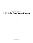 12 Little One Note Pieces