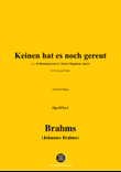 Brahms-Keinen hat es noch gereut,in B flat Major