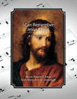 I Can Remember Jesus Christ (Easter Sunday), a sacred hymn