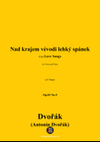 A. Dvořák-Nad krajem vévodi lehký spánek,in F Major