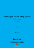 A. Dvořák-Nad krajem vévodi lehký spánek,in G flat Major