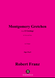 R. Franz-Montgomery Gretchen,in E Major