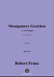 R. Franz-Montgomery Gretchen,in G Major