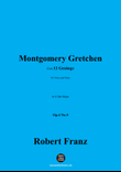 R. Franz-Montgomery Gretchen,in G flat Major